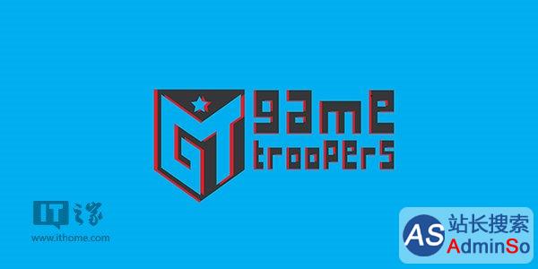 Game Troopers会玩，明年“推出”Win10新手机