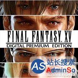 《最终幻想15》6大DLC详情曝光：豪华版开启预购